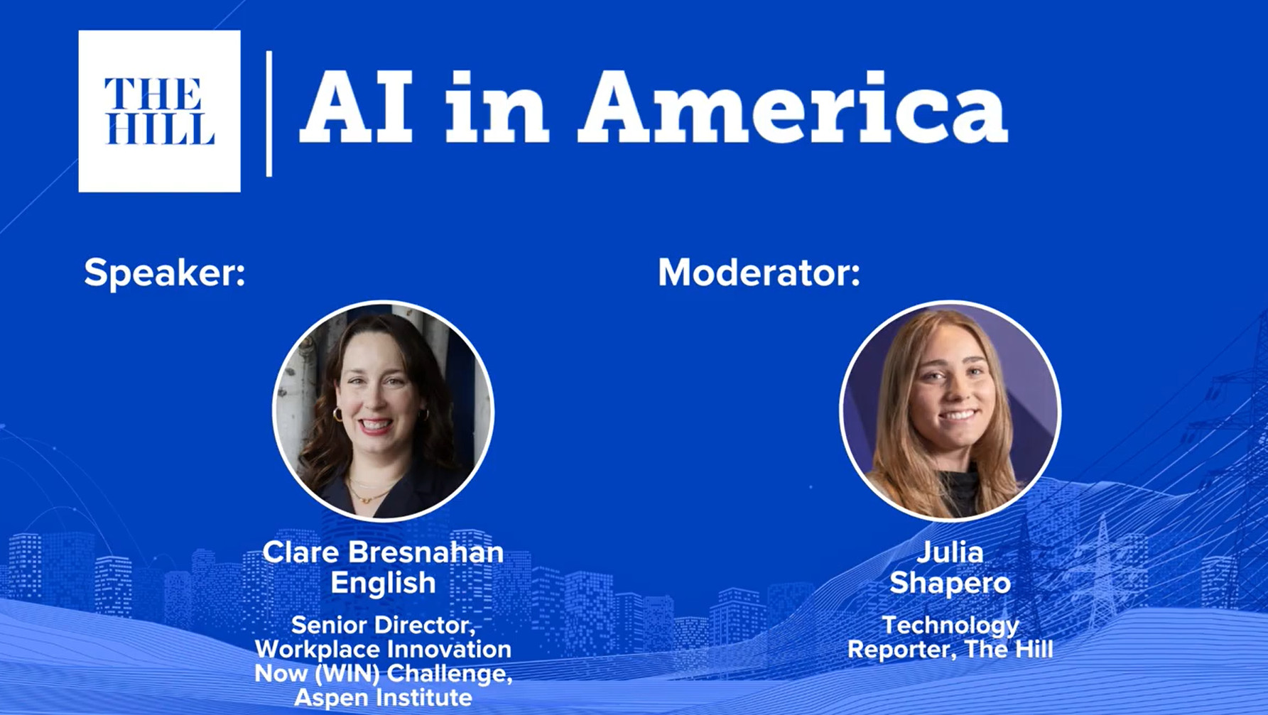 Photo of VIDEO: Senior Director Clare Bresnahan English conversation at The Hill's AI in America Summit