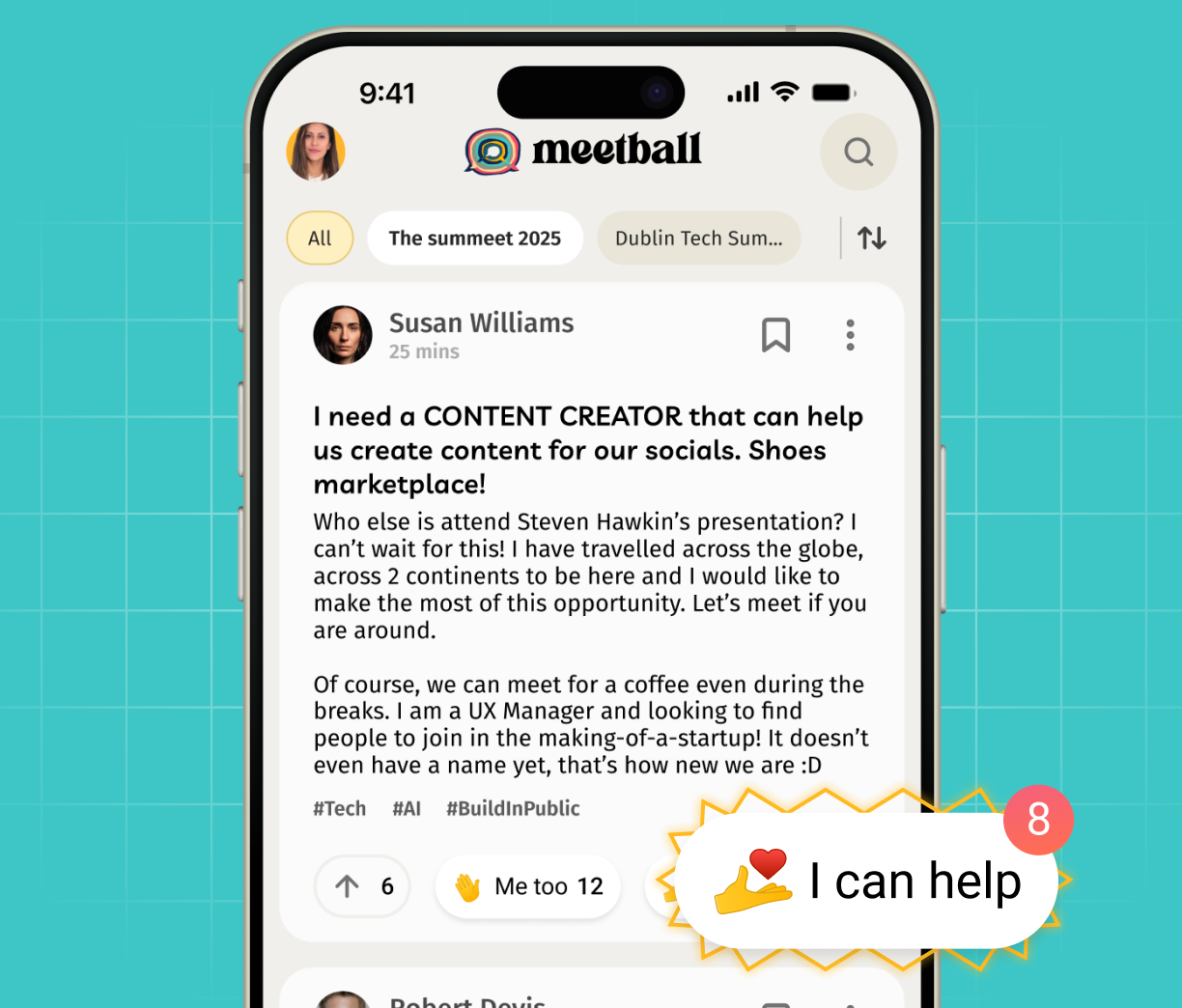 Smartphone screen showing a Meetball app post by Susan Williams seeking a content creator for social media, with reactions and an 'I can help' notification.