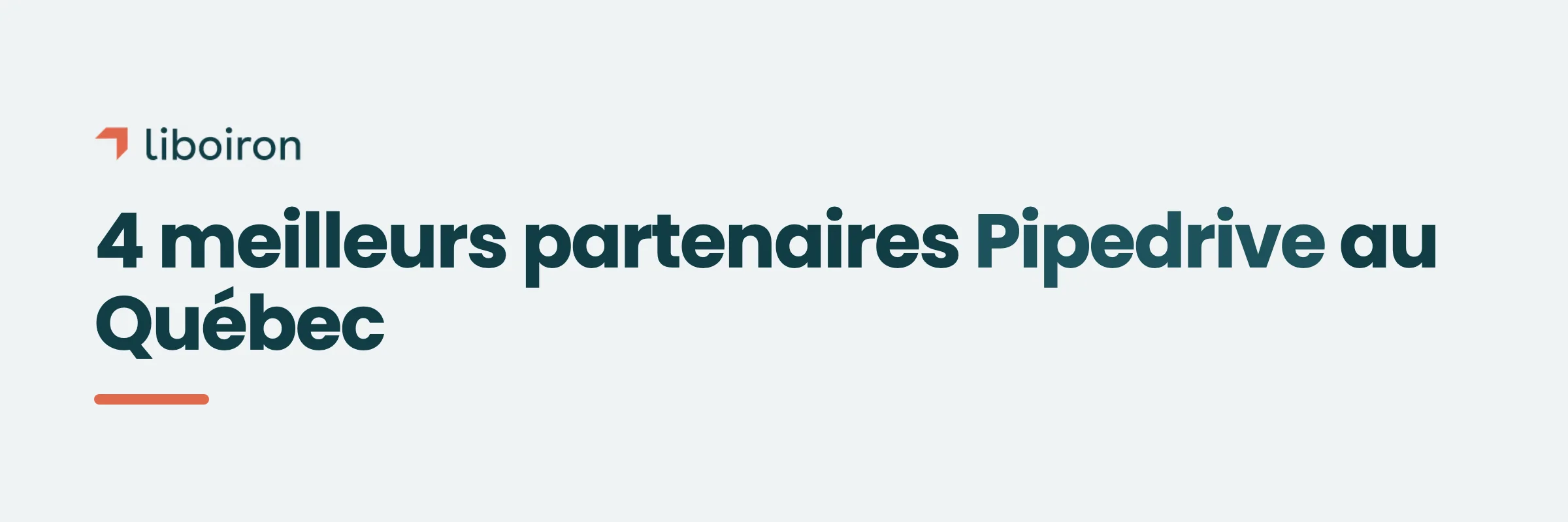 4 meilleurs partenaires Pipedrive au Québec