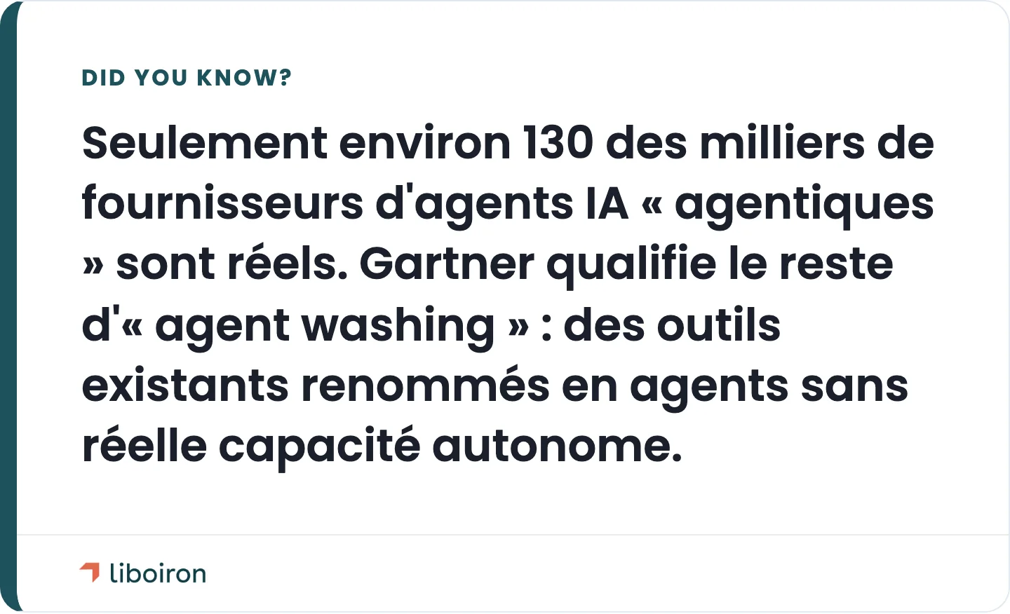 Encadré : seulement environ 130 des milliers de fournisseurs d'agents IA sont réels, le reste est de l'« agent washing »