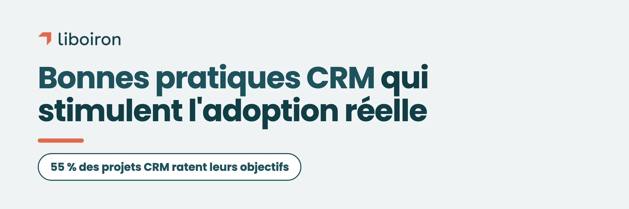 10 meilleures pratiques CRM pour 2026 (qui favorisent réellement l'adoption)