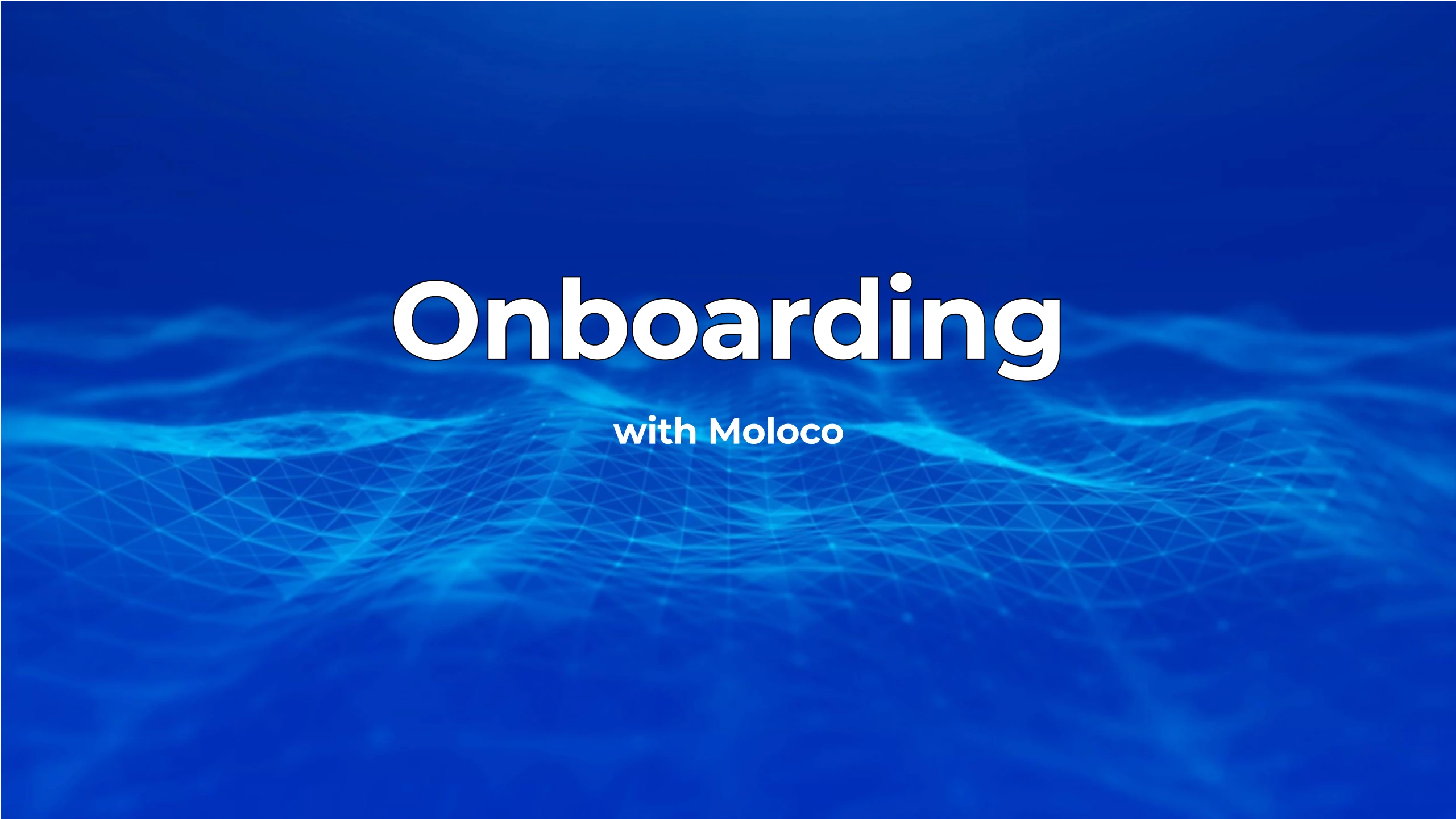 Blue background with Onboarding with Moloco in white