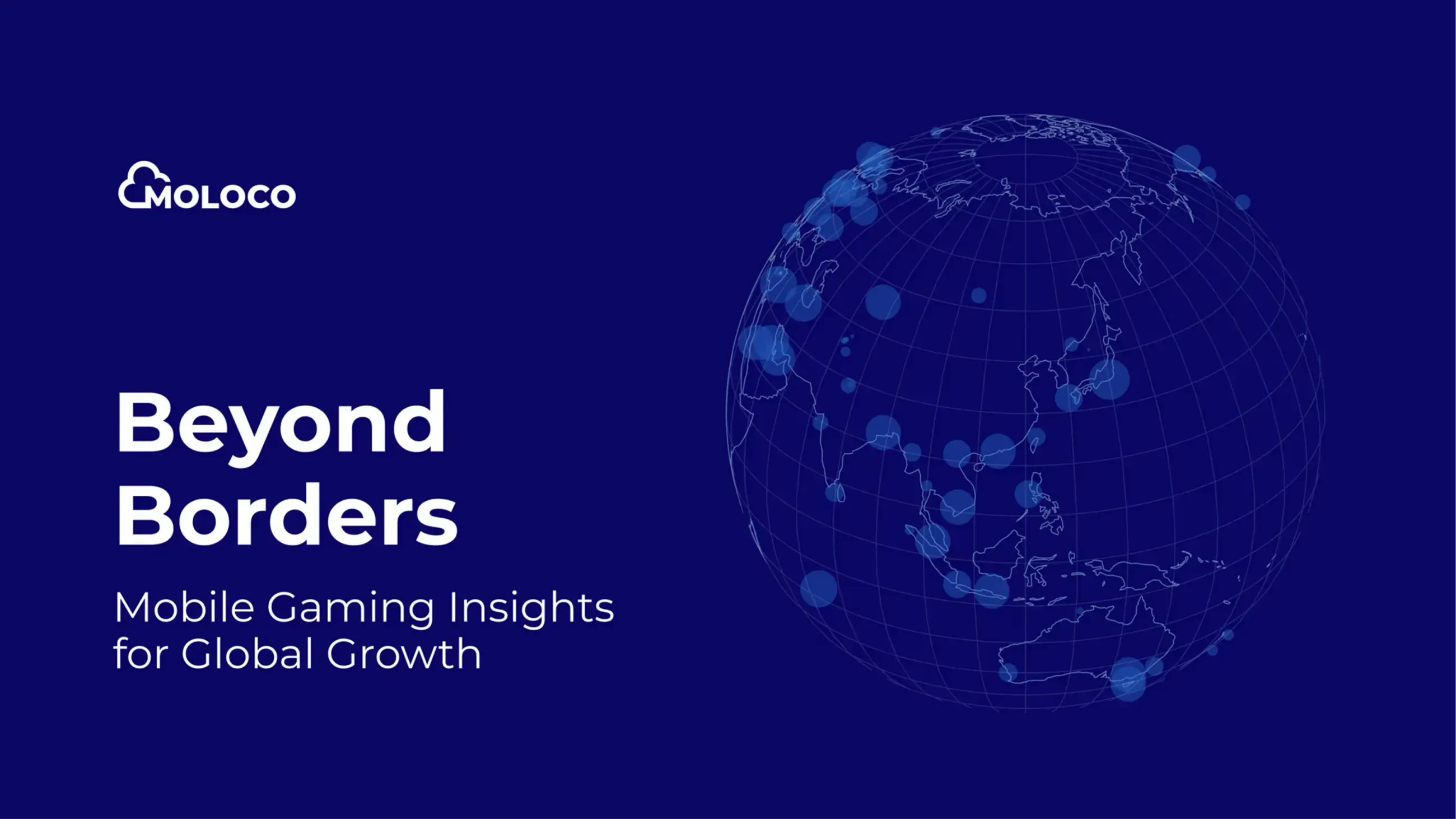 Beyond Borders - Mobile Gaming Insights for Global Growth 