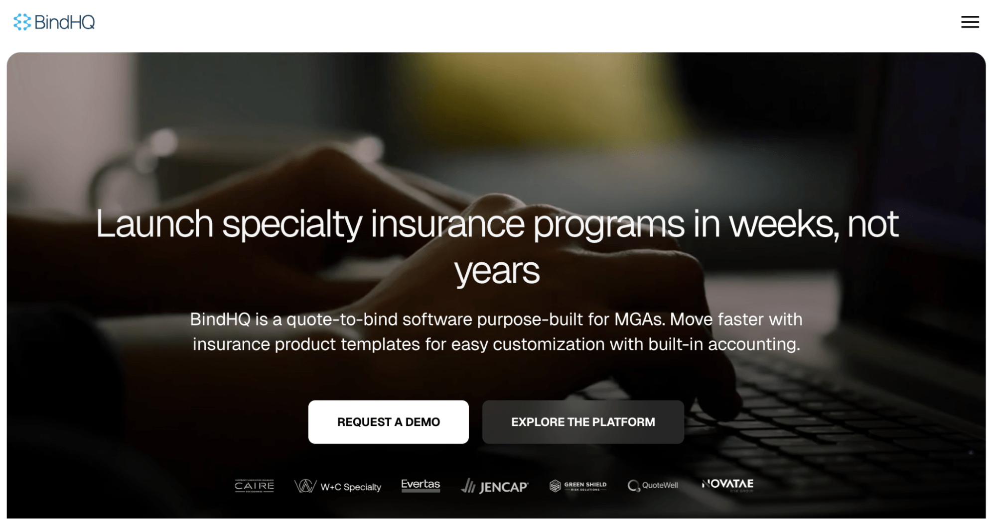 BindHQ homepage: Launch specialty insurance programs in weeks, not years