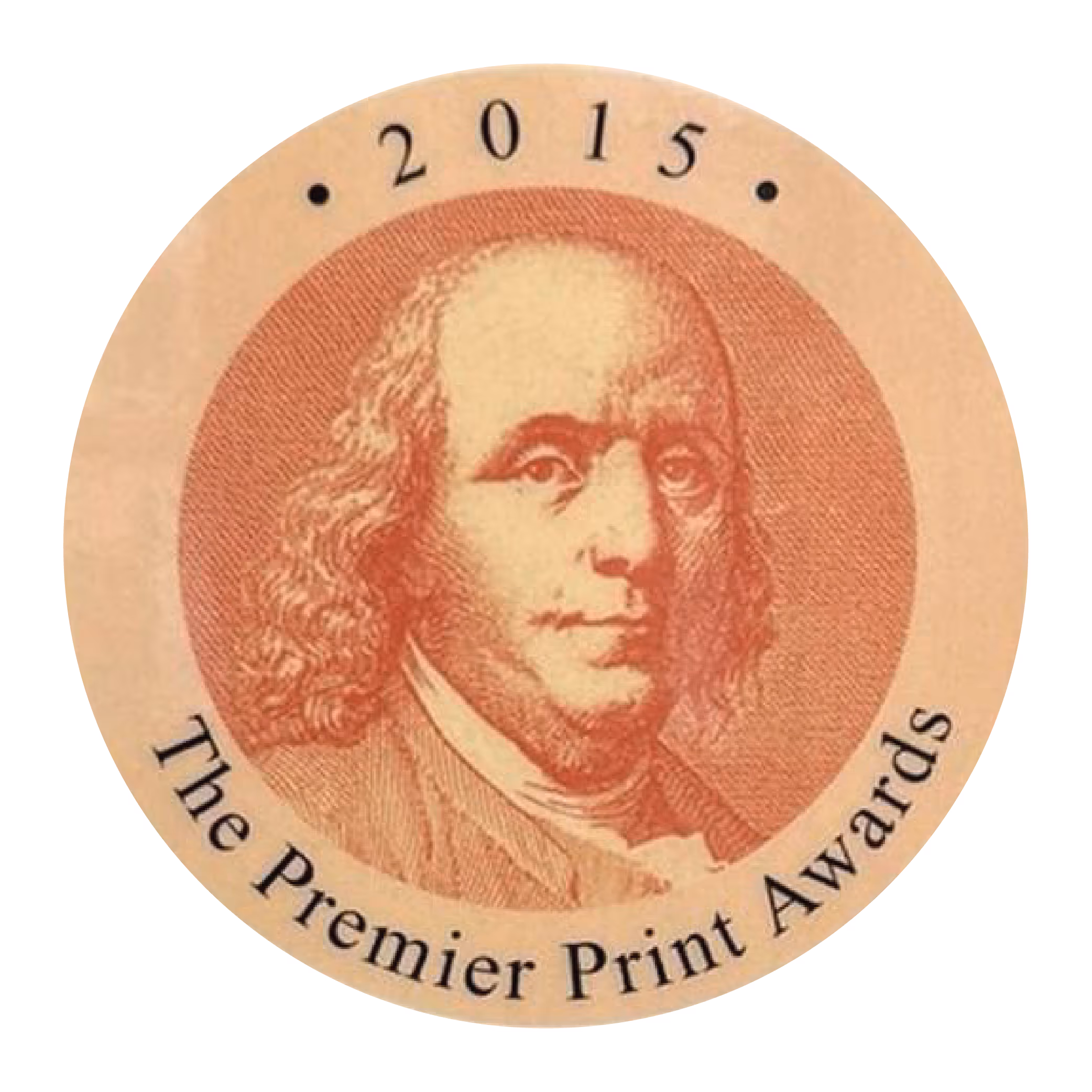 2015 Premier Print Awards seal featuring an engraving-style portrait of Benjamin Franklin.