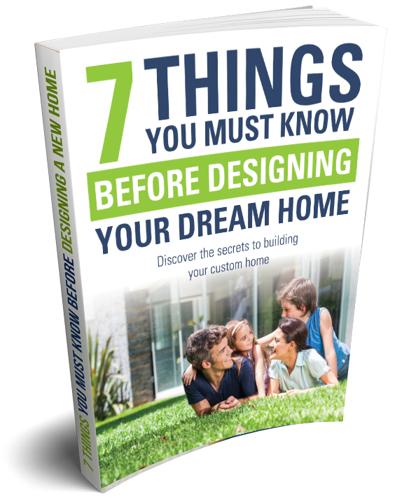 7 Things You Must Know Before Designing Your Dream Home