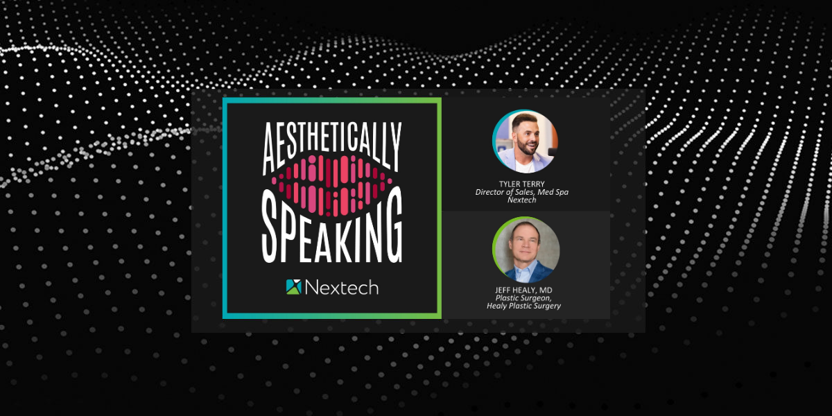 Podcast logo Aesthetically Speaking by Nextech with photos and titles of Tyler Terry and Jeff Healy, MD.