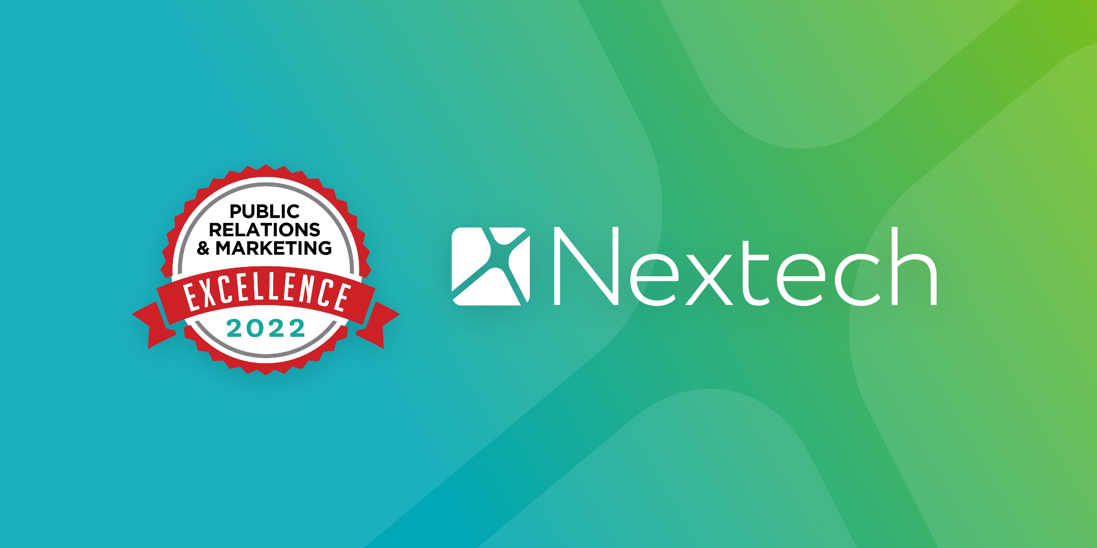Public Relations & Marketing Excellence 2022 badge next to Nextech logo on blue and green background.