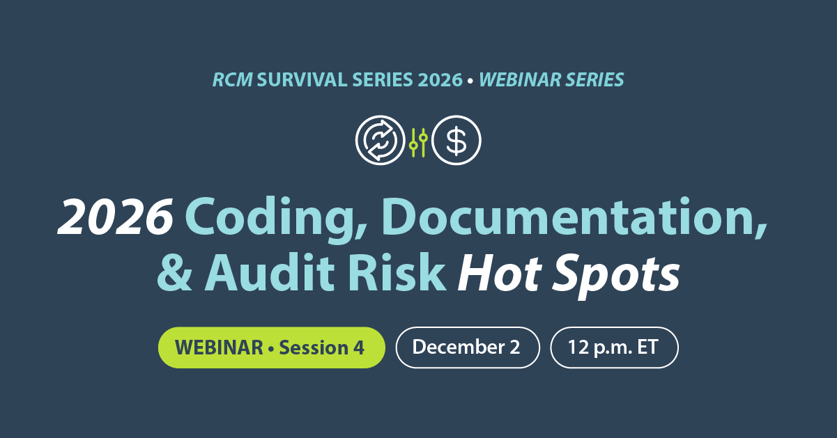 Text announcement for the RCM Survival Series 2026 Webinar Series featuring a webinar titled '2026 Coding, Documentation, & Audit Risk Hot Spots' scheduled for December 2 at 12 p.m. ET, labeled as Webinar Session 4.