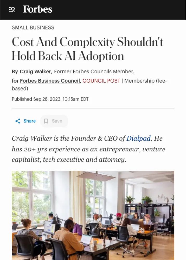 Forbes article titled 'Cost And Complexity Shouldn't Hold Back AI Adoption' by Craig Walker with an image of a modern office where diverse professionals work at desks with laptops and monitors.