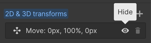 User interface panel showing 2D & 3D transforms with move values and an eye icon tooltip labeled Hide.