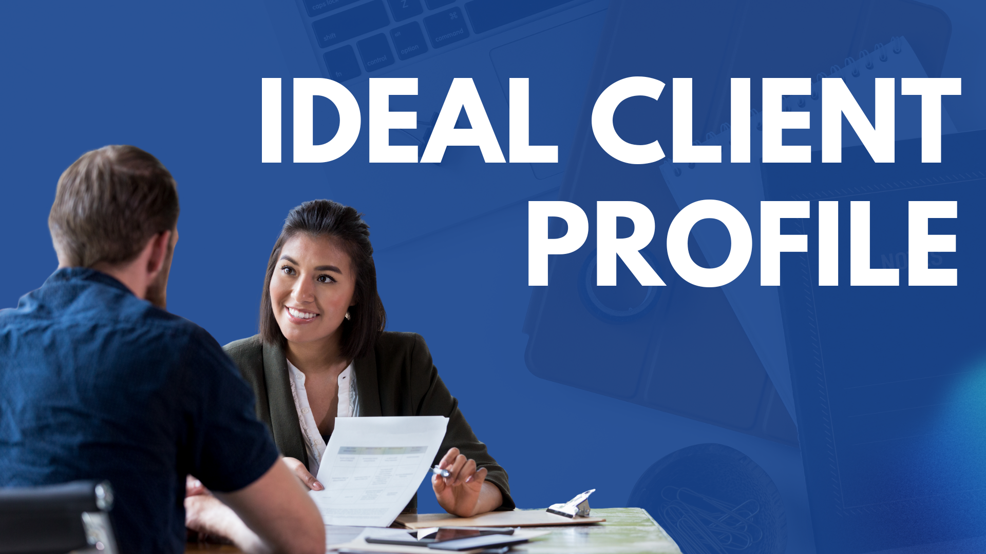 Ideal Client Profile