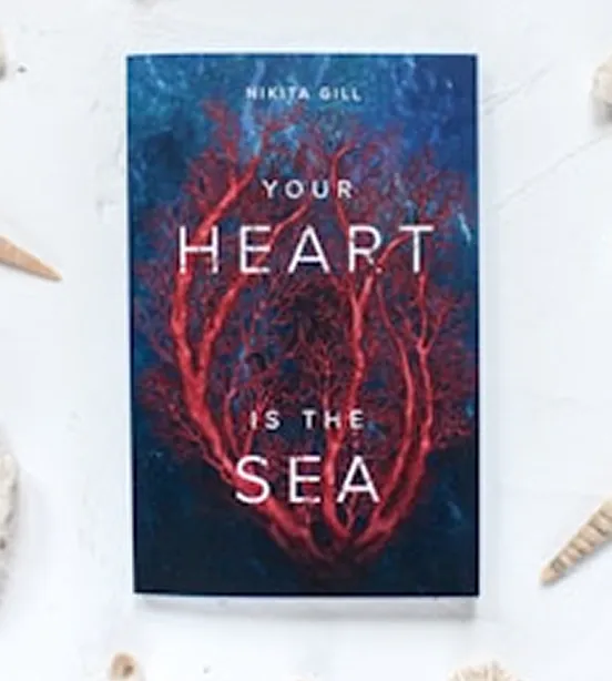 Book cover of Nikita Gill’s Your Heart is the Sea.