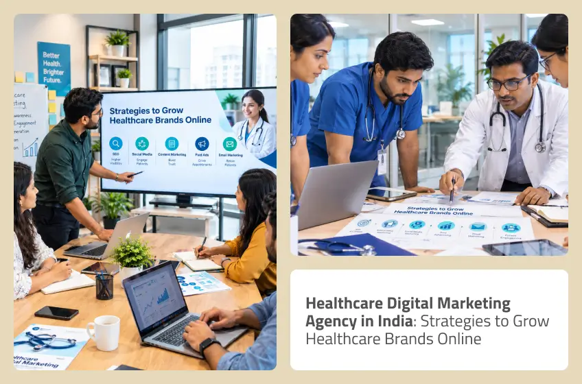 Healthcare Digital Marketing Agency in India: Strategies to Grow Healthcare Brands Online