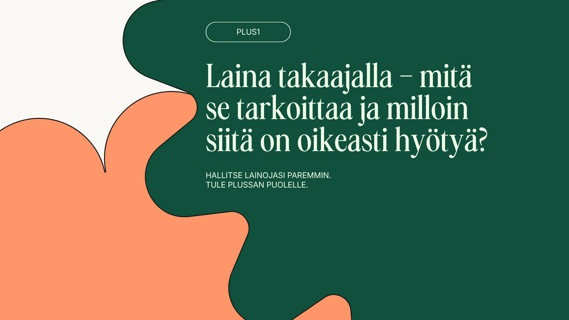 Laina takaajalla