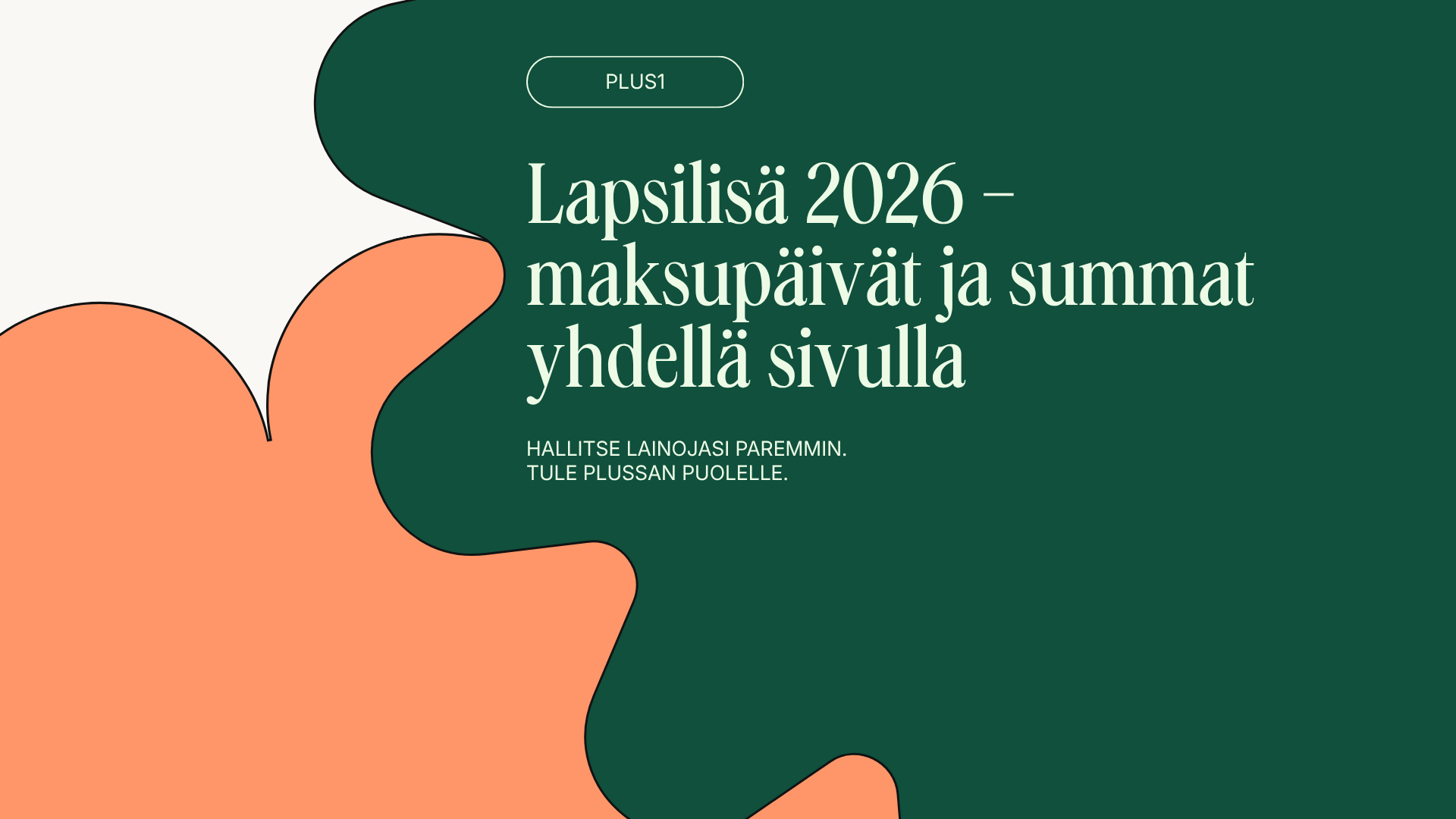 Lapsilisä 2026 – maksupäivät ja summat yhdellä sivulla