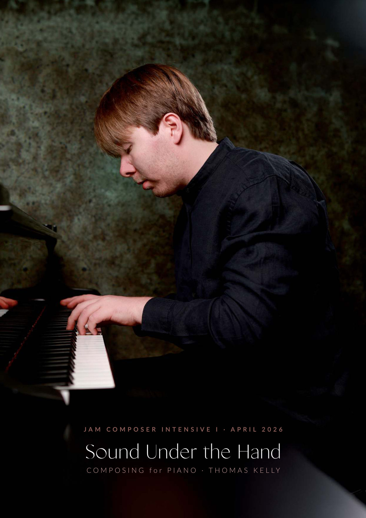 Sound Under the Hand: Composer Intensive 2026