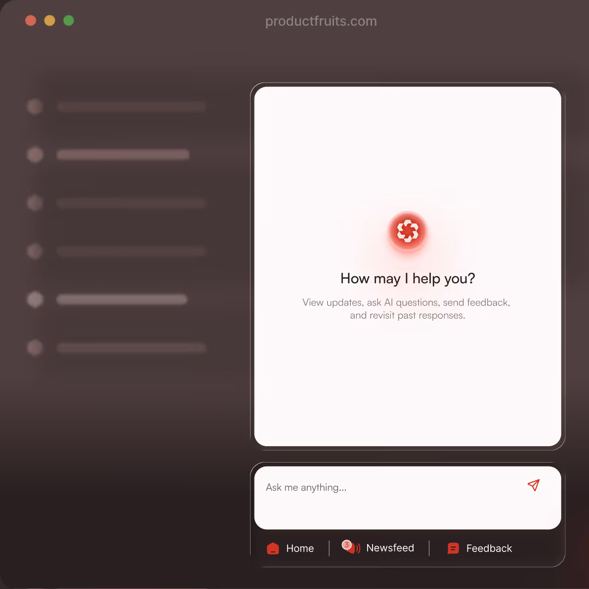 Product Fruits in-app AI assistant: How may I help you panel with an ask-anything input and Home, Newsfeed, Feedback tabs.