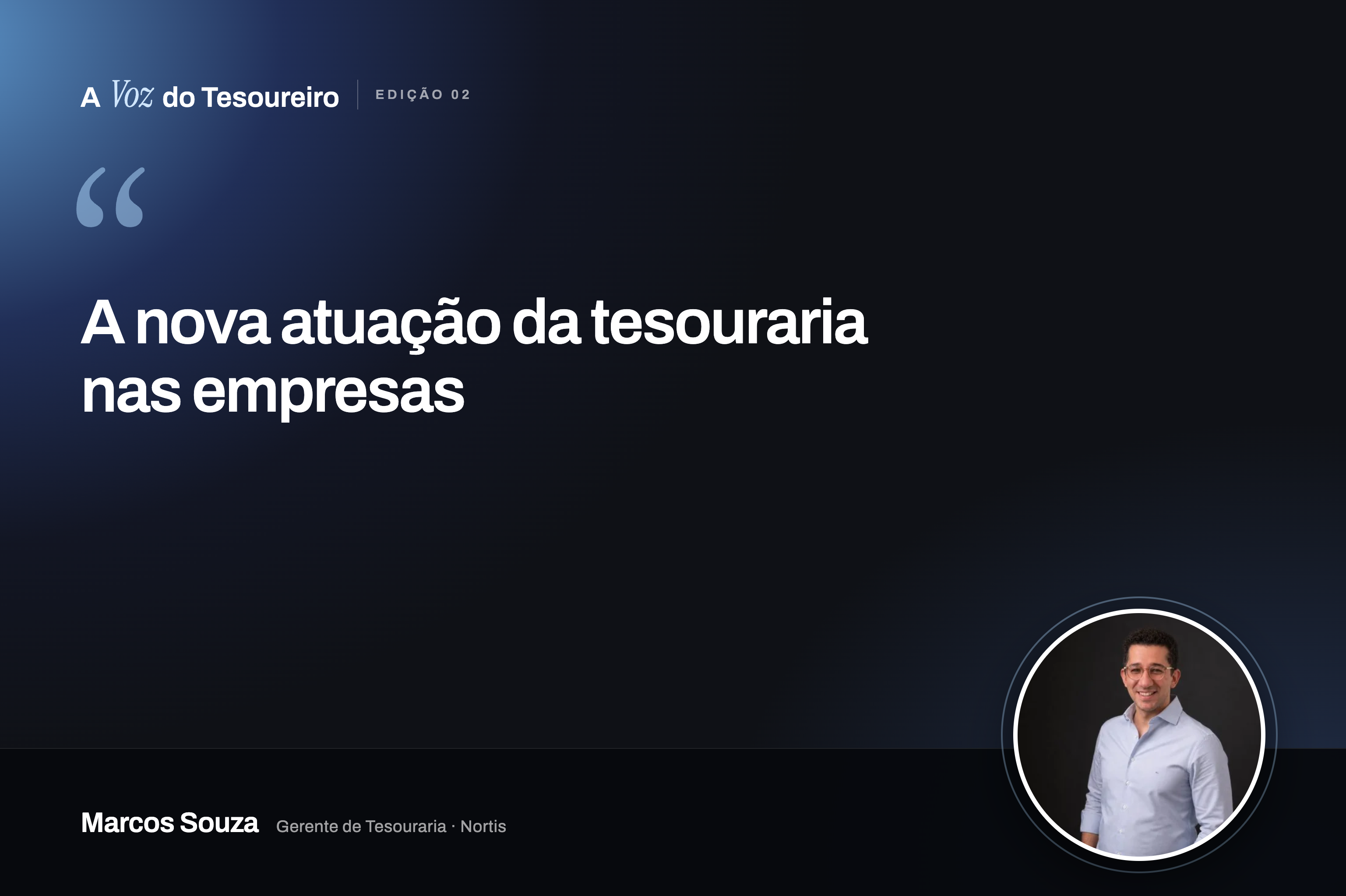 A nova atuação da tesouraria nas empresas