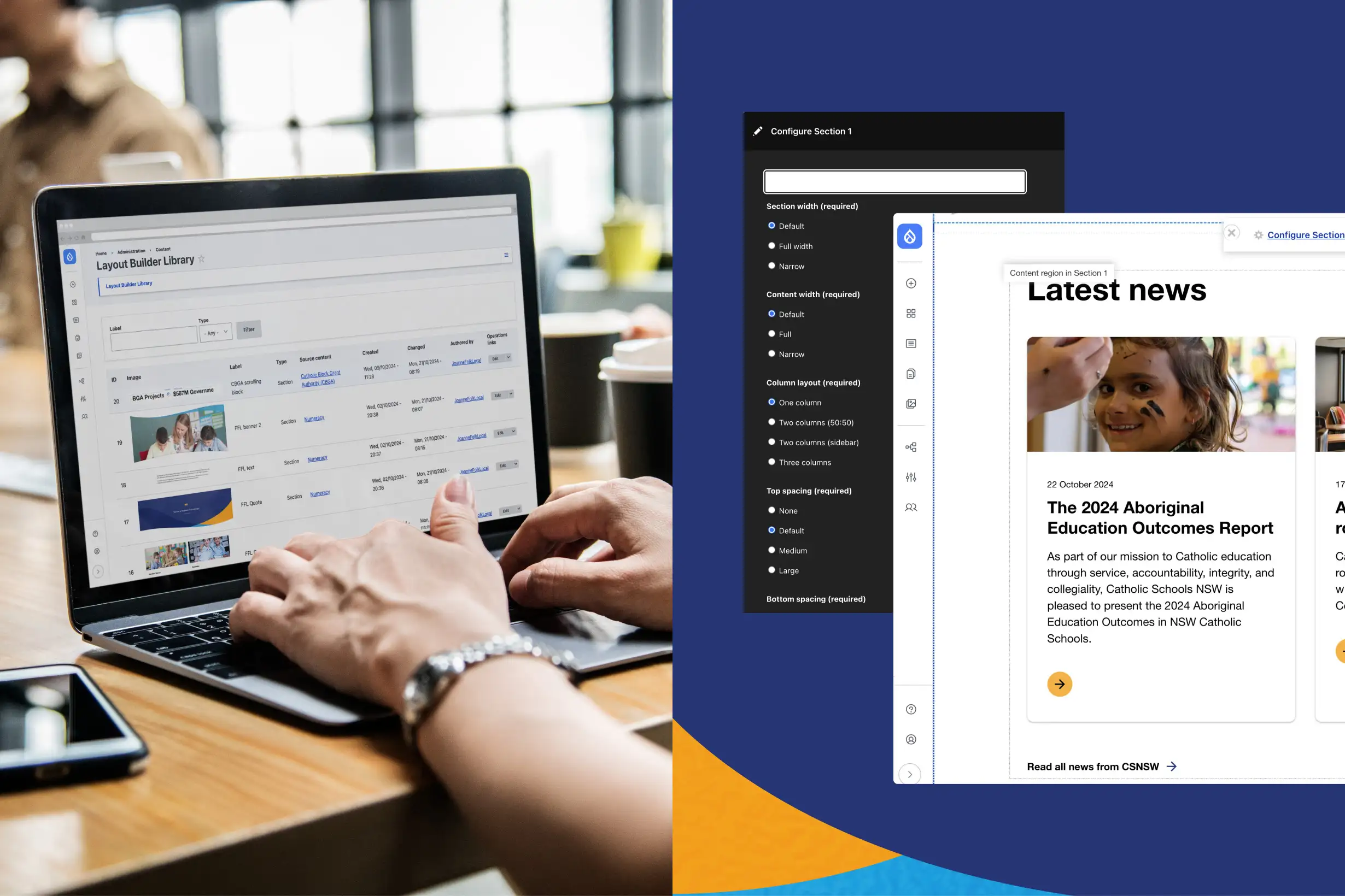Hands using a laptop to manage content in a layout builder interface, shown alongside a screen preview of configuring and editing latest news modules.