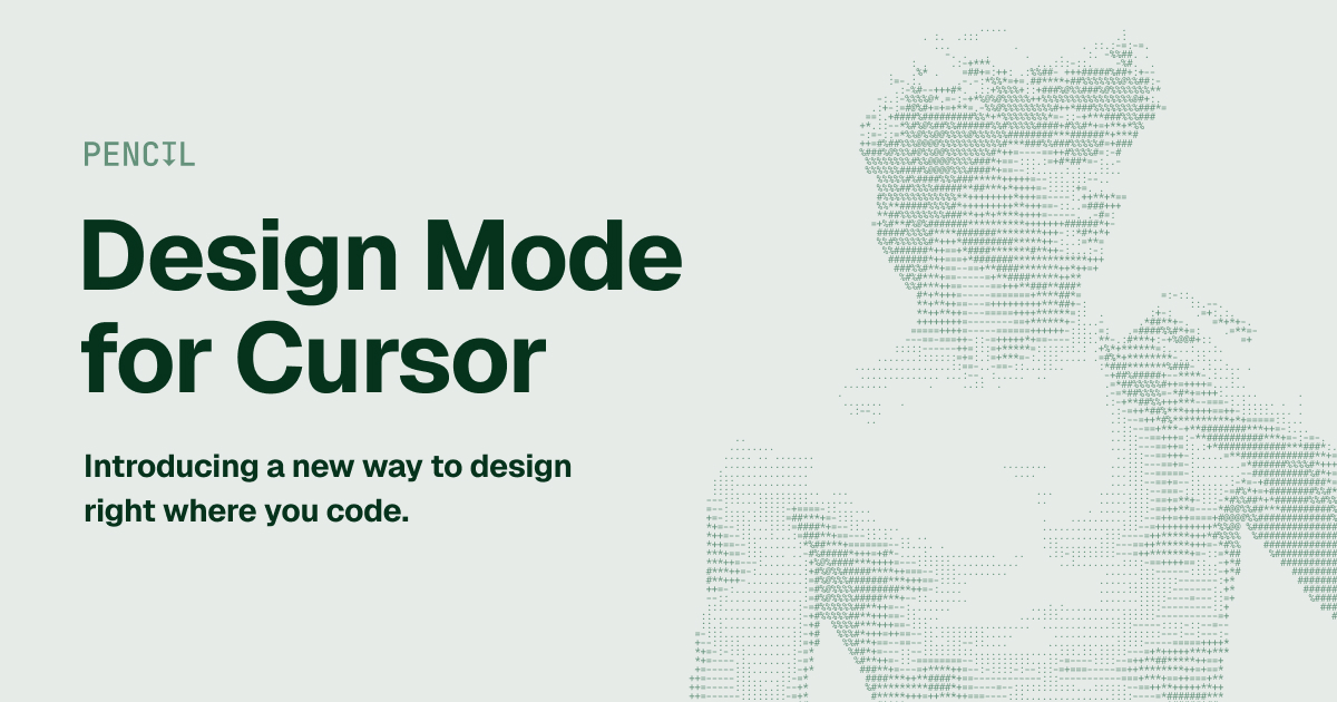 Pencil – Design Mode for Cursor
