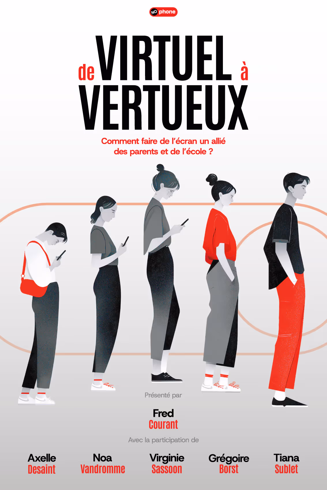Affiche du documentaire NOphone de Virtuel à Vertueux, montrant l'évolution de 4 étudiants, comparant à gauche un étudiant absorbé par son téléphone, jusqu'à arriver à droite, un étudiant sans téléphone et sans addiction.