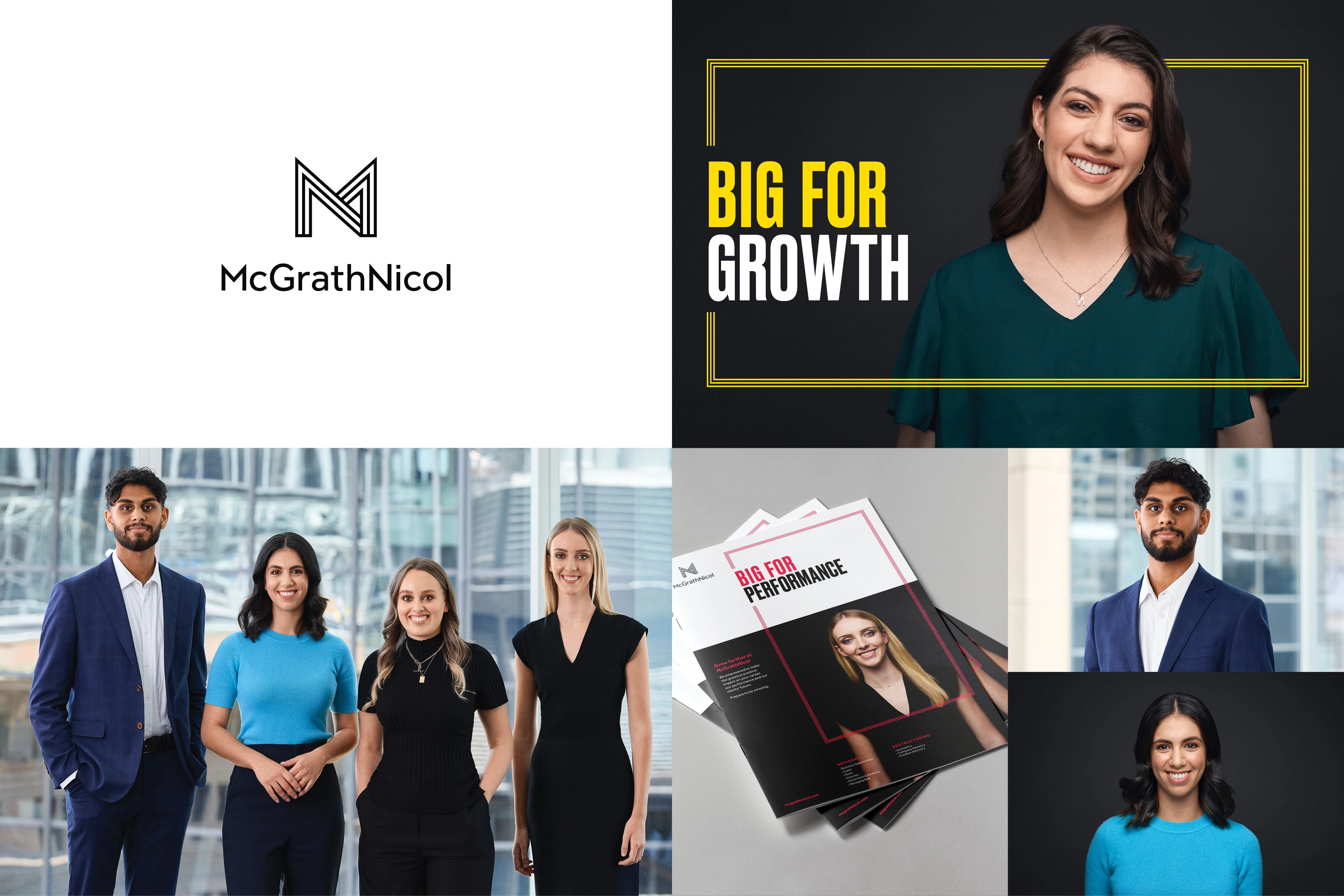 Collage of McGrathNicol’s graduate campaign assets, including the logo, ‘Big For Growth’ headline with graduate portrait, group staff photo, printed brochures titled ‘Big For Performance,’ and individual graduate headshots.
