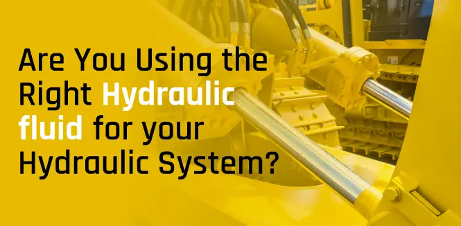 Guide to choose the right hydraulic fluid for efficiency and peak performance.