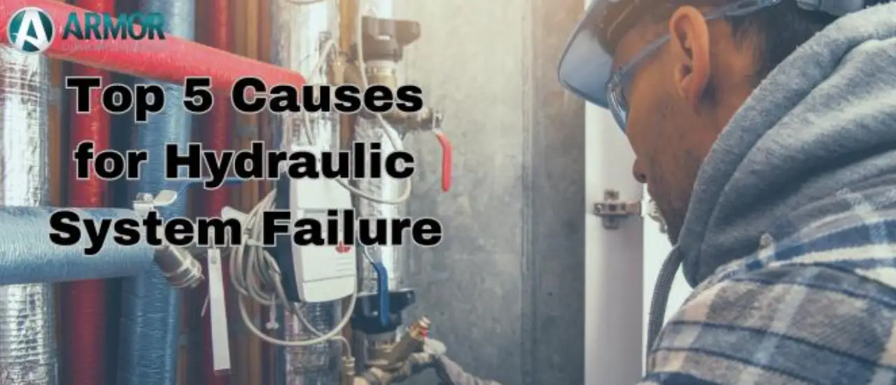 causes of hydraulic system failure