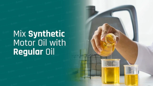 Mixing synthetic oil with regular oil potential dangers and best practices guide