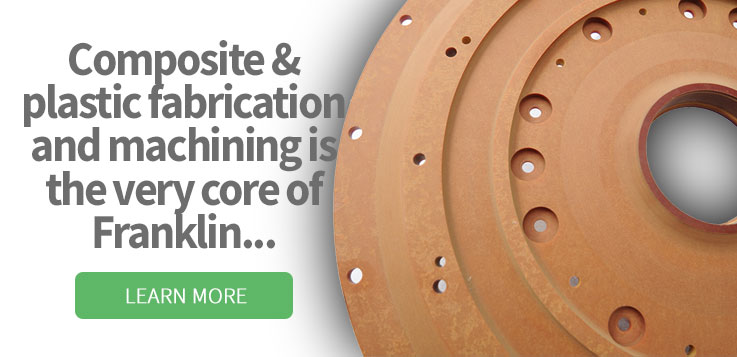 Composite Fabrication & Machining