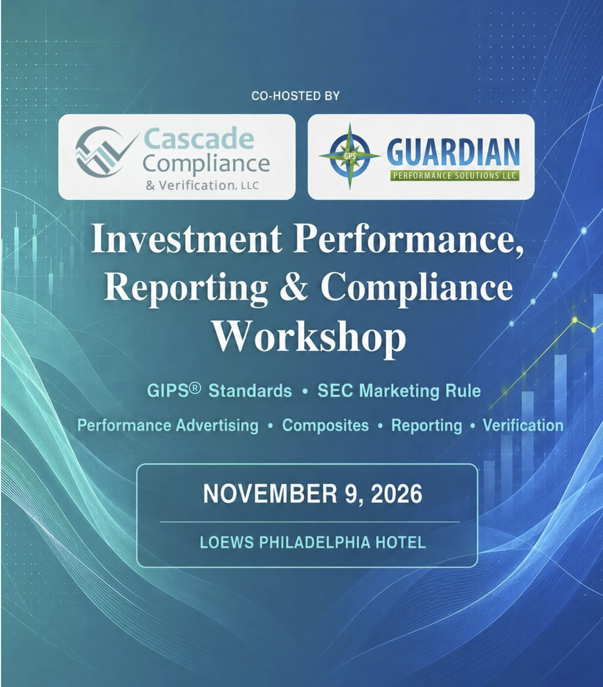 Investment Performance Reporting & Compliance Workshop flier — November 9, 2026, Loews Philadelphia Hotel