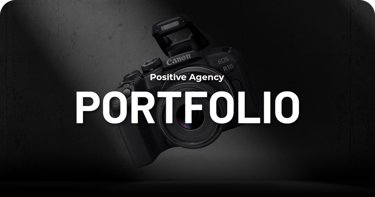 Portfolio - Digital Marketing - Positive Agency