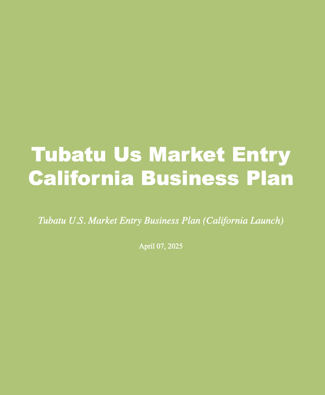 Tubatu U.S. Market Entry Project (California Business Plan)