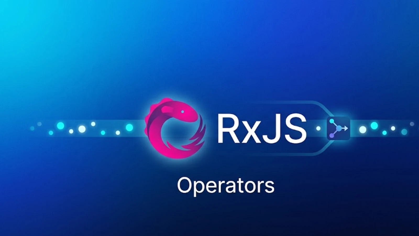 RxJS logo with a data stream passing through a transform node, illustrating RxJS operators