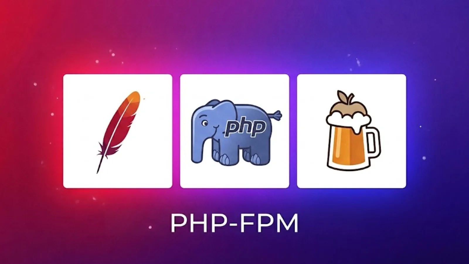 Flat tech-logo card on a crimson-violet gradient showing the Apache feather, PHP elephant and Homebrew logos with the keyword PHP-FPM