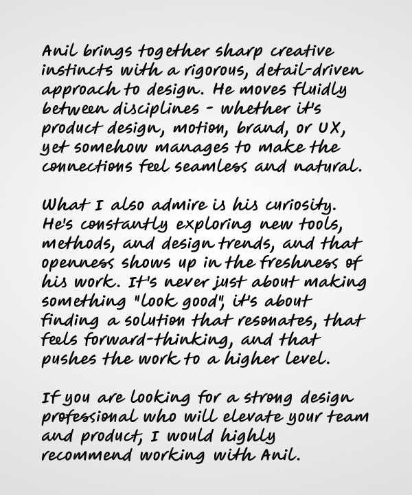 Alok Jain
VP, UX & Design - The Modern Data Company - Testimony about Anil