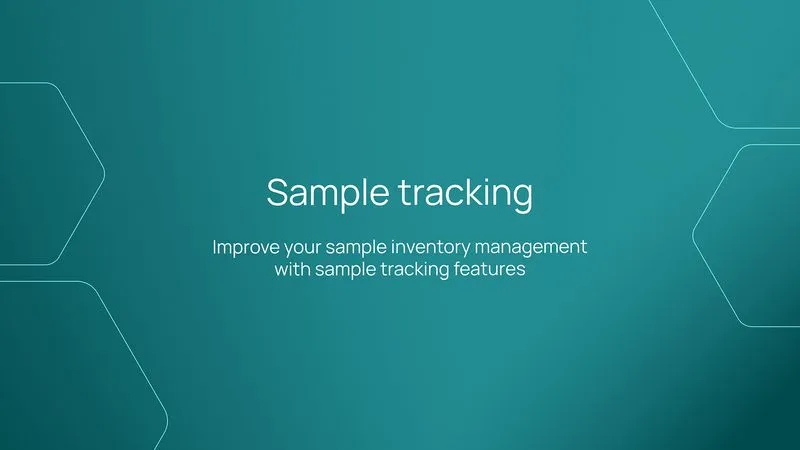 Sample tracking features to improve your sample management