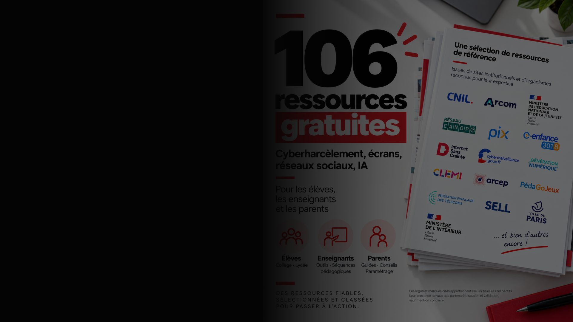 106 ressources gratuites sur le cyberharcèlement, les écrans, les réseaux sociaux et l'IA, pour élèves, enseignants et parents