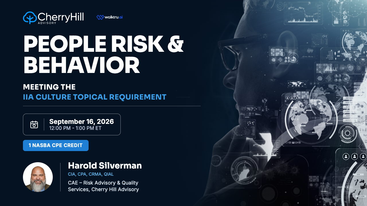 People Risk and Behavior: Meeting the IIA Culture Topical Requirement
