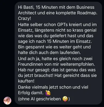 AI Business Engine - Kundin empfiehlt KI-Kurs nach 15 Minuten mit Business Architect weiter an zwei Freundinnen