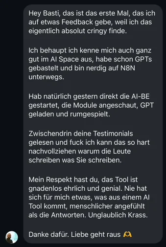 AI Business Engine - Kundenfeedback über das KI-Tool als ehrlichstes und genialsten AI-Ergebnis im Business