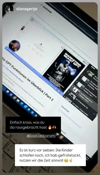 AI Business Engine - Instagram Story von dianagertje mit KI-Kurs-Modul Marketing Beast auf Laptop am Morgen