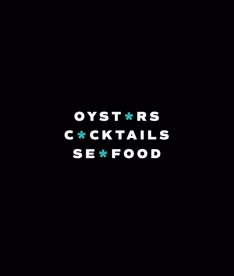 Text-based graphic for oysters, cocktails, and seafood.