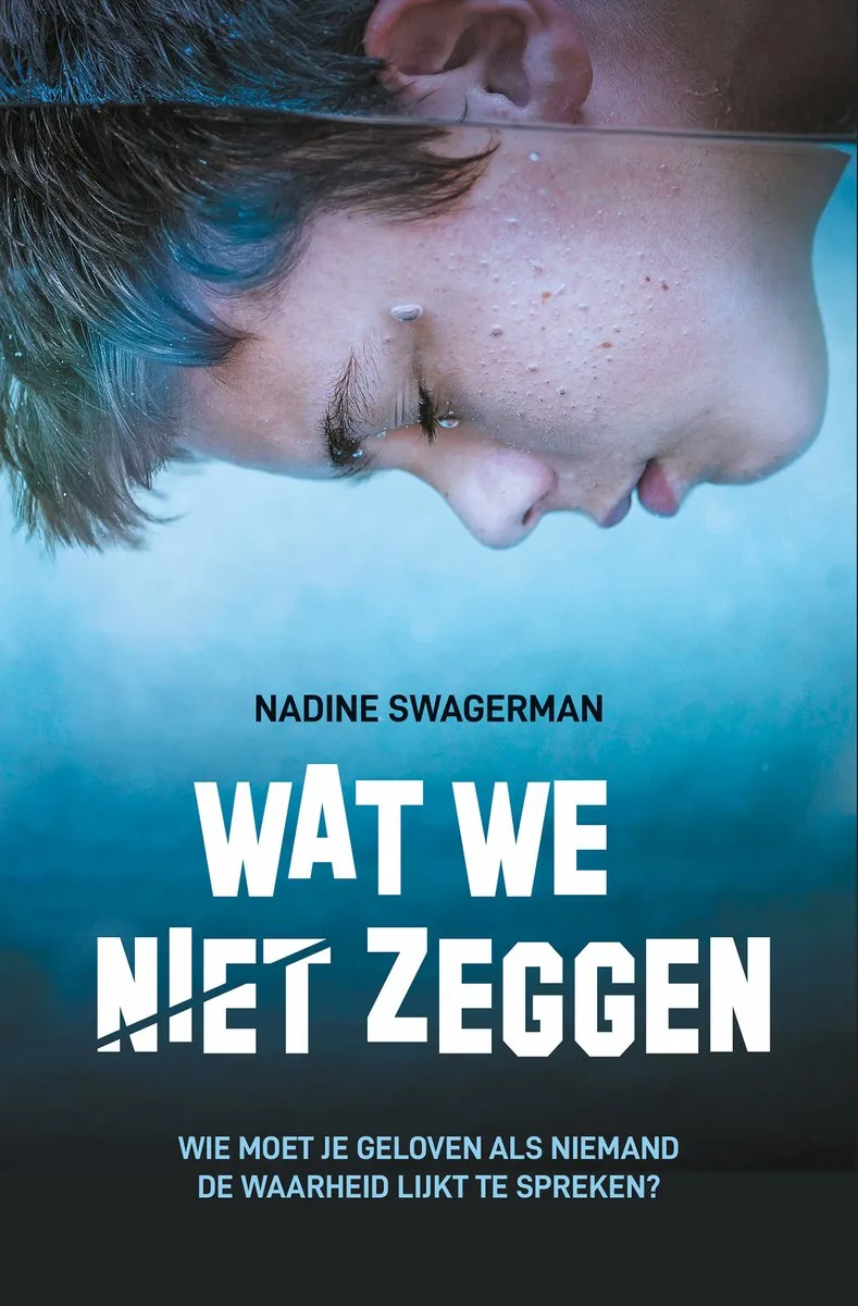 Cover van Wat we niet zeggen – Nadine Swagerman