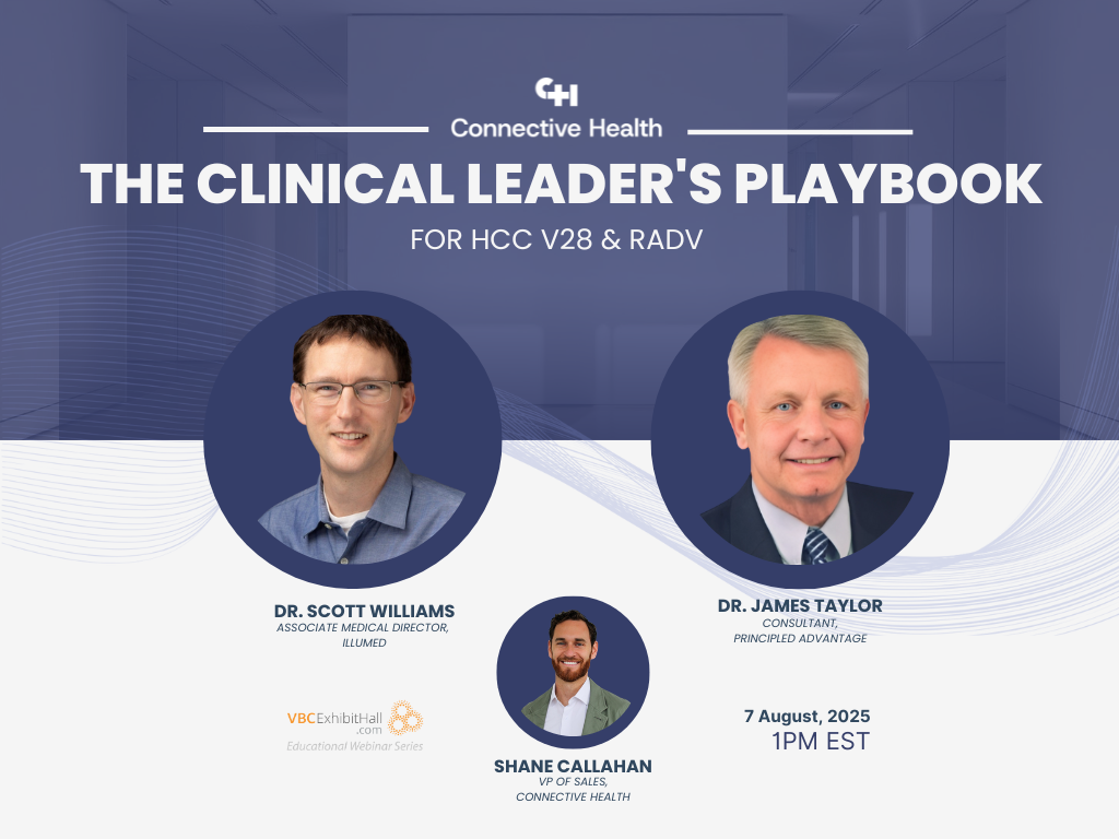 Clinical Leaders Playbook for HCC V28 and RADV Webinar Transcript - Hosted by VBC Exhibit Hall and Connective Health