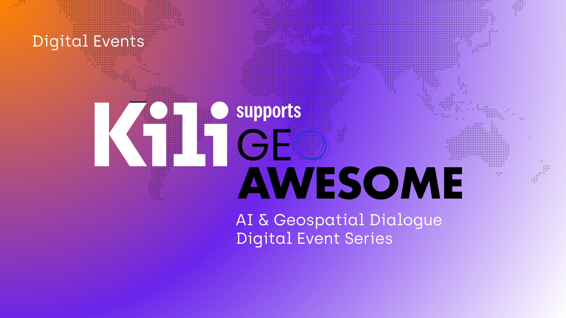 Kili Technology supports the "AI and Geospatial" Dialogue Series by Geoawesome