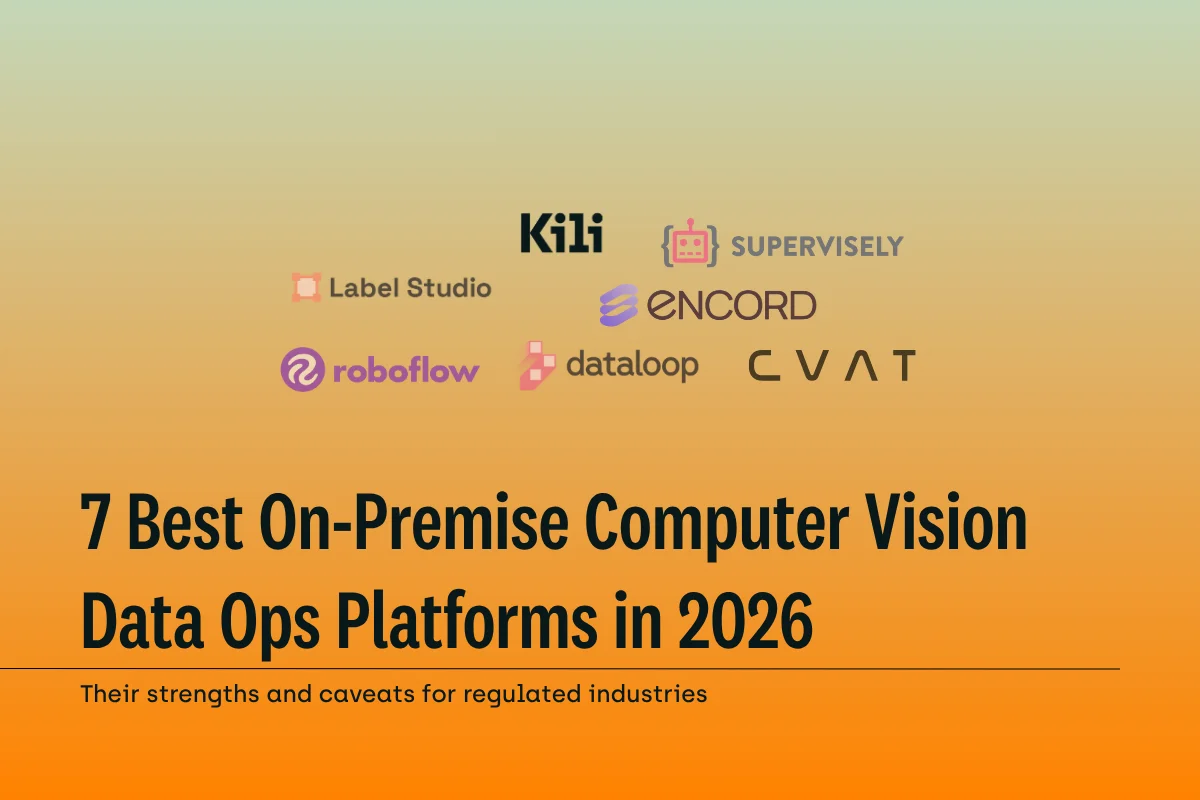 Best Computer Vision Annotation Tools for On-Premise Labeling [2026] Guide