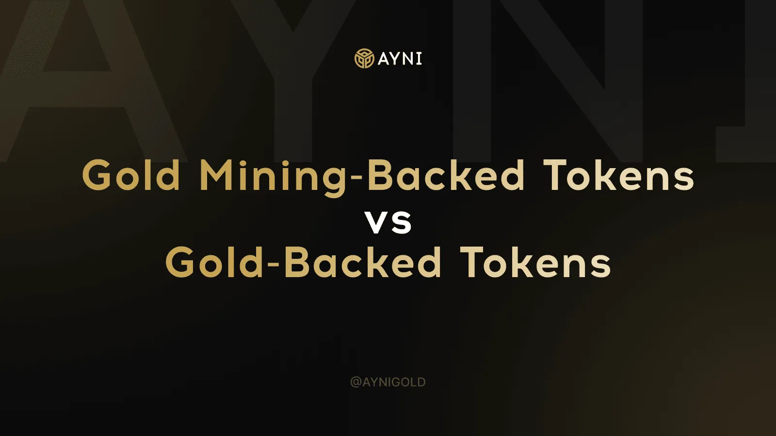 Gold Mining-Backed Tokens vs. Gold-Backed Tokens: What’s the Difference?