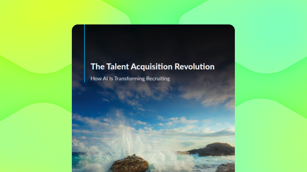 The Talent Acquisition Revolution
